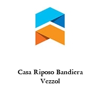Logo Casa Riposo Bandiera Vezzol