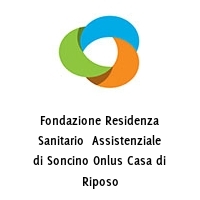 Logo Fondazione Residenza Sanitario  Assistenziale di Soncino Onlus Casa di Riposo