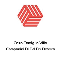 Logo Casa Famiglia Villa Campanini Di Del Bo Debora