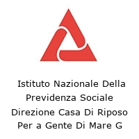 Logo  Istituto Nazionale Della Previdenza Sociale Direzione Casa Di Riposo Per a Gente Di Mare G Bettolo