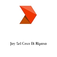 Joy Srl Casa Di Riposo