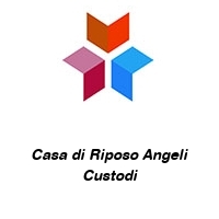 Logo Casa di Riposo Angeli Custodi