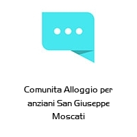 Logo Comunita Alloggio per anziani San Giuseppe Moscati
