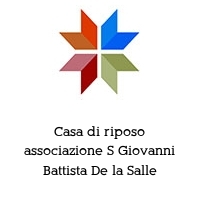 Logo Casa di riposo associazione S Giovanni Battista De la Salle