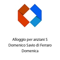 Logo Alloggio per anziani S Domenico Savio di Ferraro Domenica