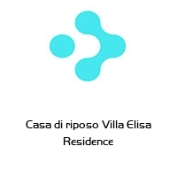 Logo Casa di riposo Villa Elisa Residence