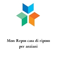 Mon Repos casa di riposo per anziani