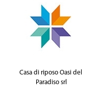 Logo Casa di riposo Oasi del Paradiso srl