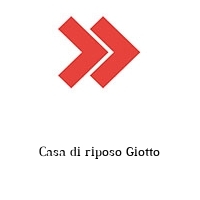 Logo Casa di riposo Giotto