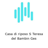 Logo Casa di riposo S Teresa del Bambin Ges