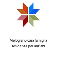 Logo Melograno casa famiglia residenza per anziani