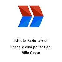 Logo Istituto Nazionale di riposo e cura per anziani Villa Gusso