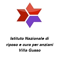 Logo Istituto Nazionale di riposo e cura per anziani Villa Gusso