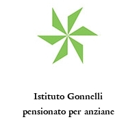 Logo Istituto Gonnelli pensionato per anziane