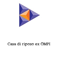 Logo Casa di riposo ex OMPI