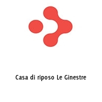 Casa di riposo Le Ginestre