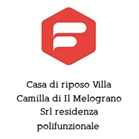 Logo Casa di riposo Villa Camilla di Il Melograno Srl residenza polifunzionale 