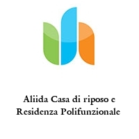 Logo Aliida Casa di riposo e Residenza Polifunzionale 