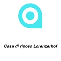 Logo Casa di riposo Lorenzerhof