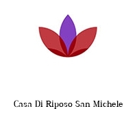 Casa Di Riposo San Michele