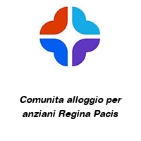 Logo Comunita alloggio per anziani Regina Pacis