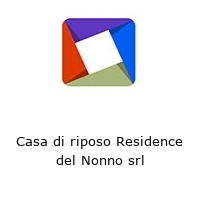 Logo Casa di riposo Residence del Nonno srl