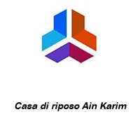 Logo Casa di riposo Ain Karim