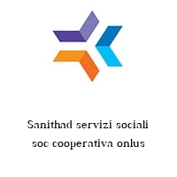 Logo Sanithad servizi sociali soc cooperativa onlus