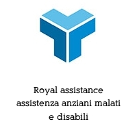 Logo Royal assistance assistenza anziani malati e disabili