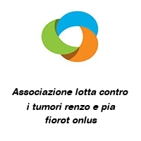 Logo Associazione lotta contro i tumori renzo e pia fiorot onlus