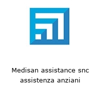 Logo Medisan assistance snc assistenza anziani