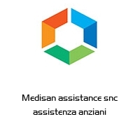 Medisan assistance snc assistenza anziani