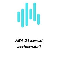 ABA 24 servizi assistenziali