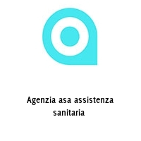 Logo Agenzia asa assistenza sanitaria 