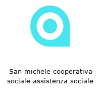 Logo San michele cooperativa sociale assistenza sociale