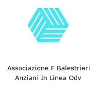 Logo Associazione F Balestrieri Anziani In Linea Odv