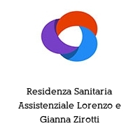 Residenza Sanitaria Assistenziale Lorenzo e Gianna Zirotti