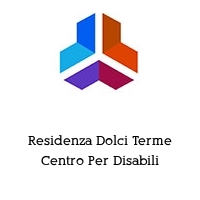 Residenza Dolci Terme Centro Per Disabili
