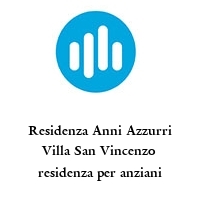 Logo Residenza Anni Azzurri Villa San Vincenzo residenza per anziani