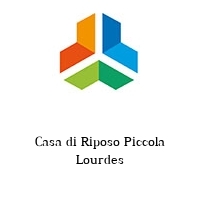 Logo Casa di Riposo Piccola Lourdes