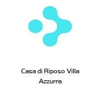 Logo Casa di Riposo Villa Azzurra