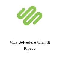 Villa Belvedere Casa di Riposo
