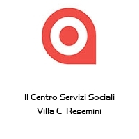 Logo Il Centro Servizi Sociali Villa C  Resemini
