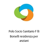 Logo Polo Socio Sanitario F lli Borselli residenza per anziani