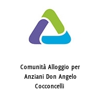 Logo Comunità Alloggio per Anziani Don Angelo Cocconcelli 