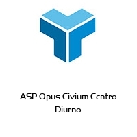 ASP Opus Civium Centro Diurno