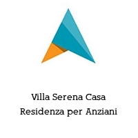 Logo Villa Serena Casa Residenza per Anziani