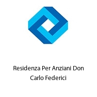 Logo Residenza Per Anziani Don Carlo Federici