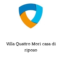 Villa Quattro Mori casa di riposo