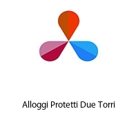 Logo Alloggi Protetti Due Torri